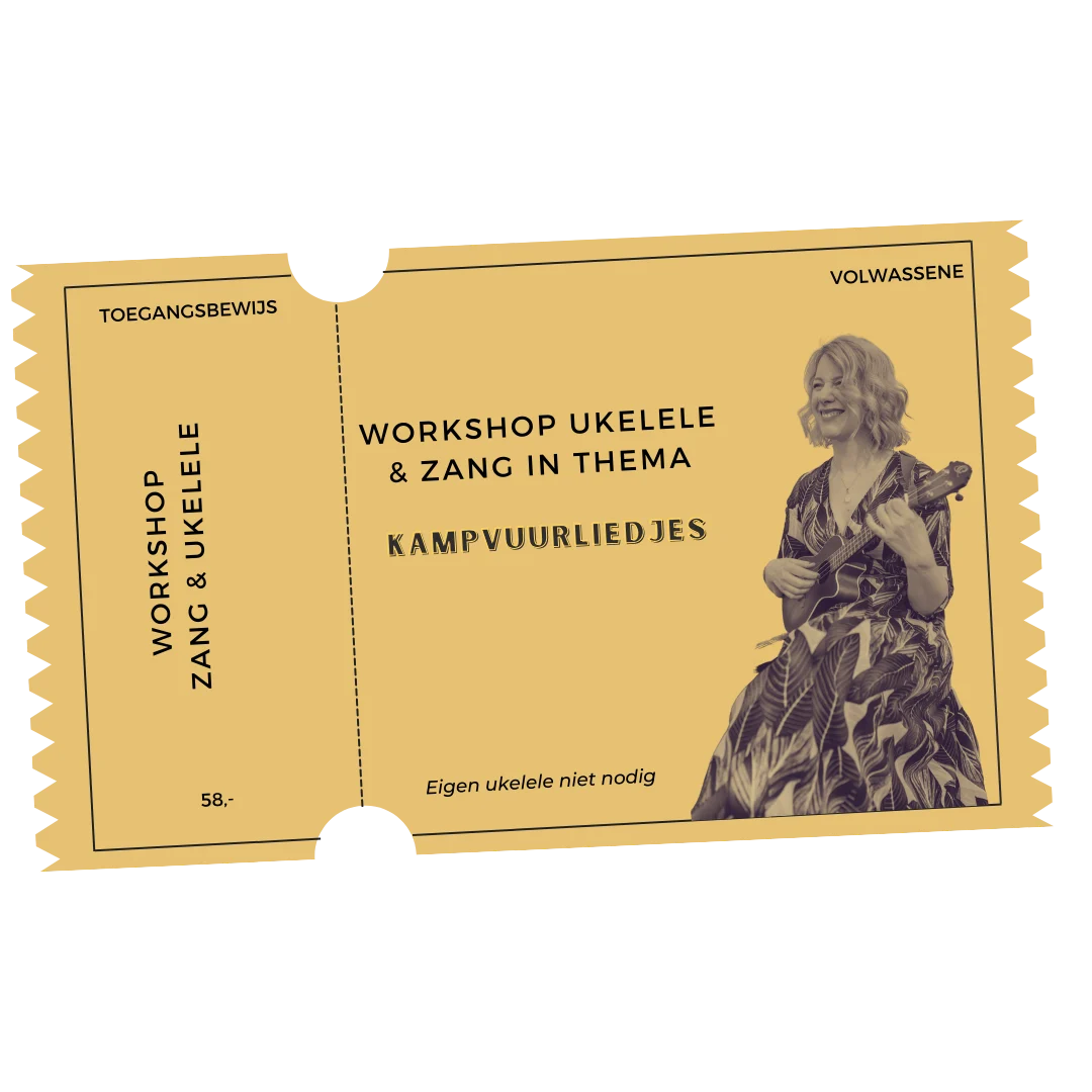 Kampvuurliedjes met Ukelele & Zang, workshop, kaartje (Webshop)