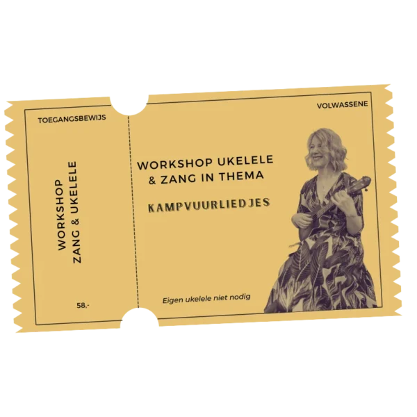 Kampvuurliedjes met Ukelele & Zang, workshop, kaartje (Webshop)