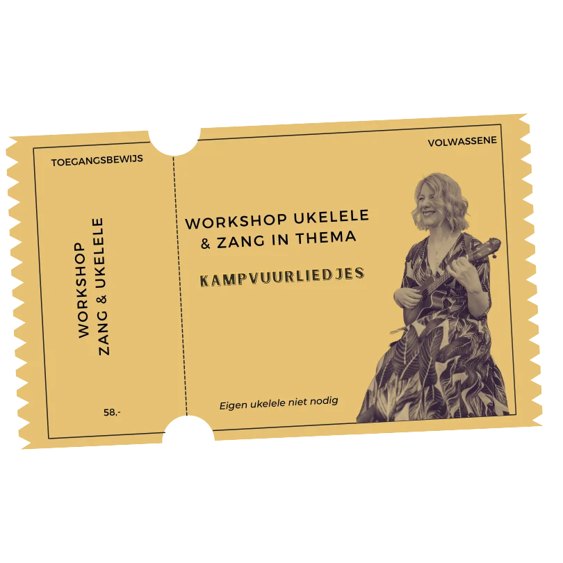 Kampvuurliedjes met Ukelele & Zang, workshop, kaartje (Webshop)